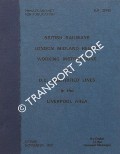 Working Instructions for D.C. Electrified Lines in the Liverpool Area, 1975 by British Railways London Midland Region